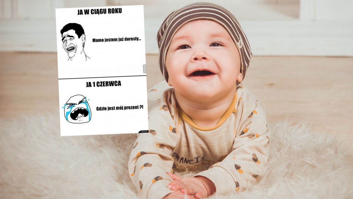 Memy z okazji Dnia Dziecka