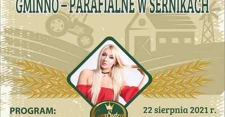 Dożynki Gminy Serniki 2021. Gwiazdą imprezy zespół CamaSutra