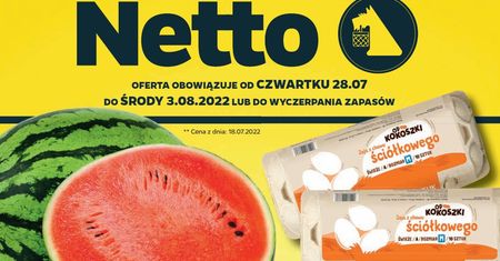 Najnowsza gazetka Netto od czwartku 28 lipca. Promocje w Netto 28.07-3.08