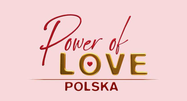 Reality-show „Power of Love. Polska” od 13 marca w Zoom TV, emisja siedem razy w tygodniu