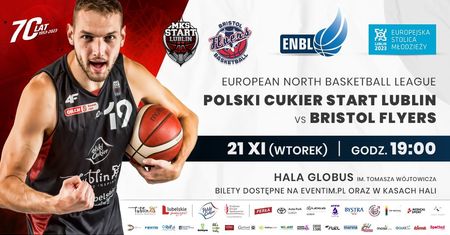 Koszykarze Polskiego Cukru Startu Lublin zmierzą się na własnym parkiecie z Bristol Flyers