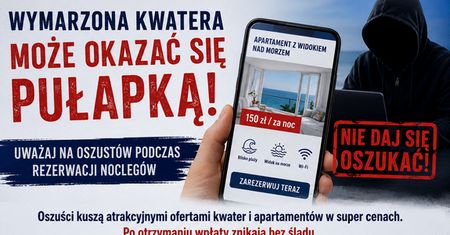 Fałszywe oferty noclegów w wakacje. Policja ostrzega przed oszustami