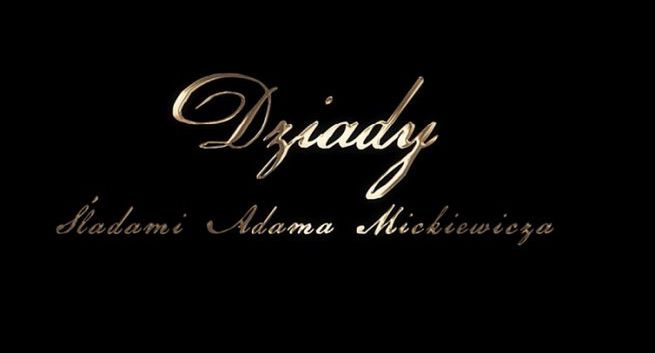 TVP pokaże wyjątkową inscenizację „Dziadów”. Trzech reżyserów, realizacja na Litwie