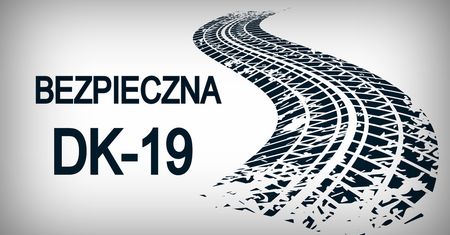 Policjanci kontrolują DK-19. Akcja „Bezpieczna DK-19”
