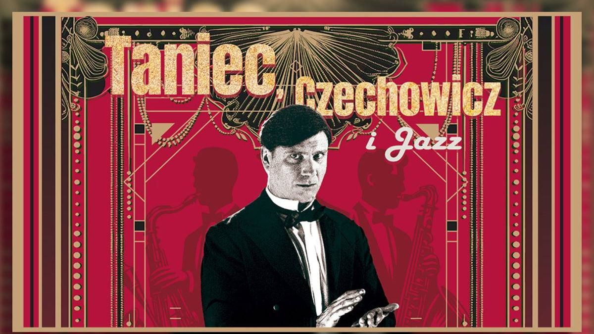 grafika Taniec, Czechowicz i Jazz