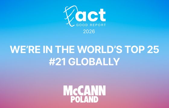 McCann Poland trzeci rok z rzędu wśród najlepszych agencji na świecie