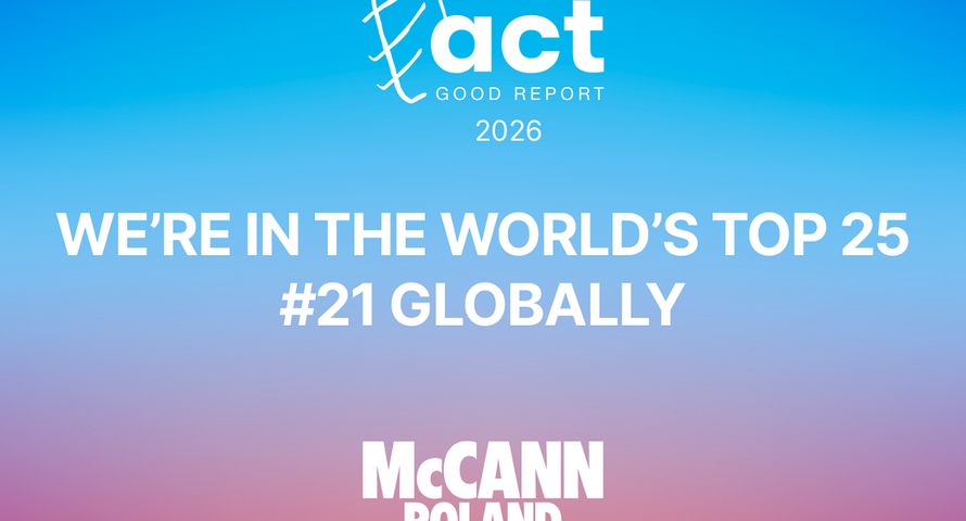 McCann Poland trzeci rok z rzędu wśród najlepszych agencji na świecie