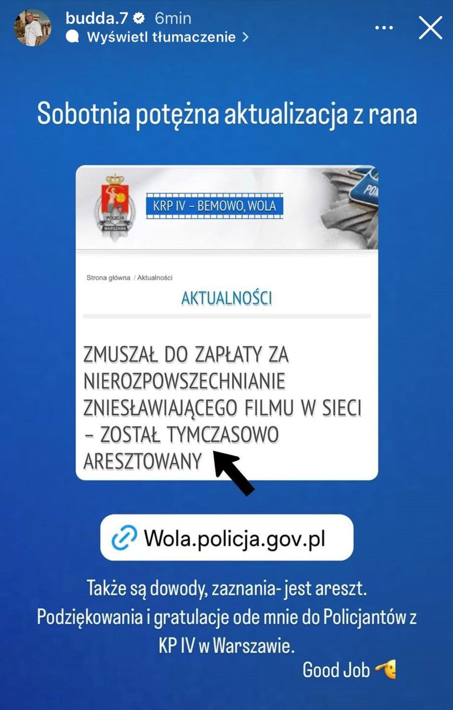 Szantażysta Buddy aresztowany! Policja wydała oświadczenie