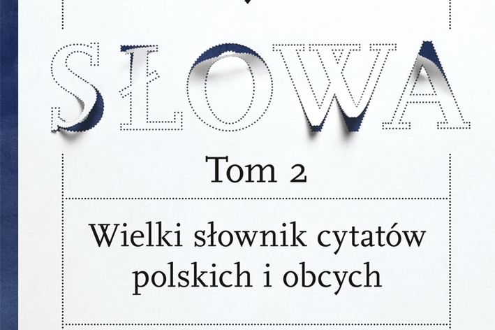 Ukazał się drugi tom "Skrzydlatych słów"