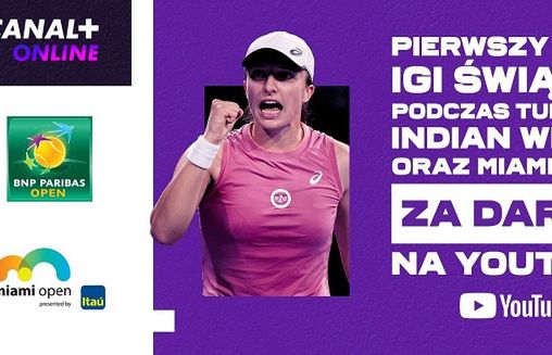 Canal+ Sport pokaże mecze Igi Świątek na YouTube