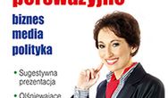 Wystąpienia perswazyjne. Biznes, media, polityka