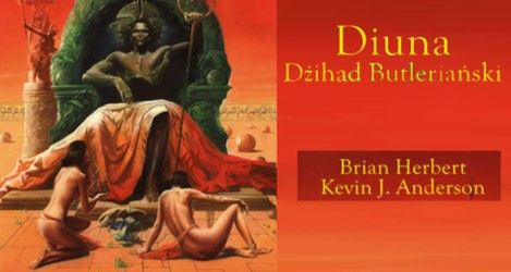 Diuna. Dżihad Butleriański - Brian Herbert