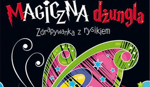 Magiczna dżungla. Zdrapywanka z rysikiem