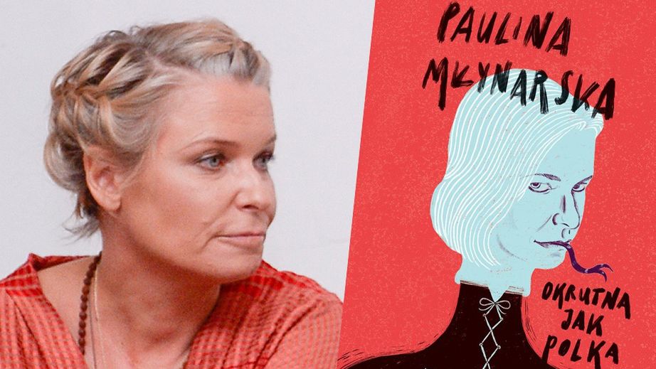 Paulina Młynarska wydaje książkę o...OKRUTNYCH Polkach 