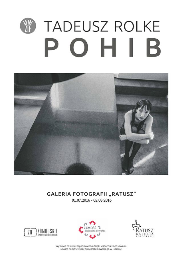 "Pohib" Tadeusza Rolke  - wystawa prekursora fotoreportażu w Zamościu 4