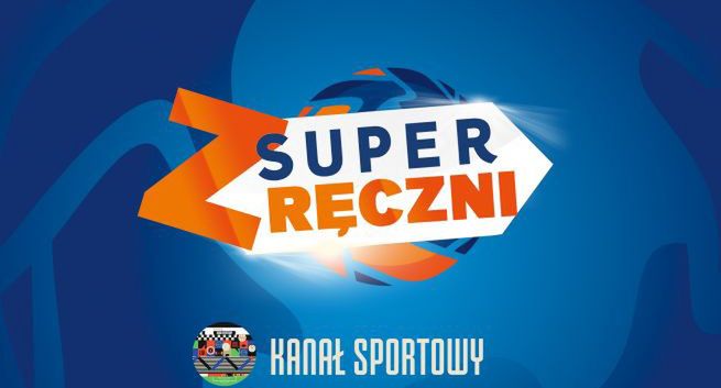 „SUPERzręczni” - magazyn piłki ręcznej we współpracy z Superligą od 2 lutego w Kanale Sportowym