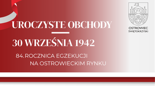 Ostrowiec uczci ofiary egzekucji z 1942 roku. W tym roku obchody poza Rynkiem