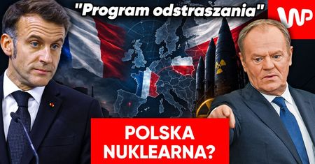 Broń atomowa w Polsce? Tusk reaguje na słowa prezydenta Francji