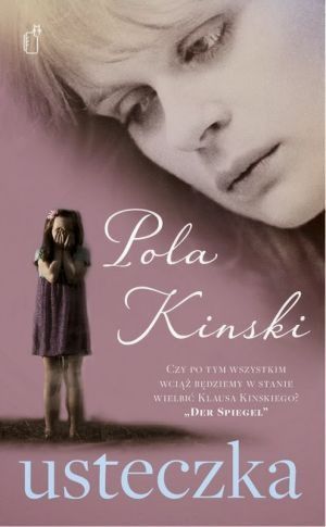 „Usteczka”, Pola Kinski