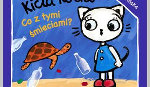 Kicia Kocia. Co z tmi śmieciami?