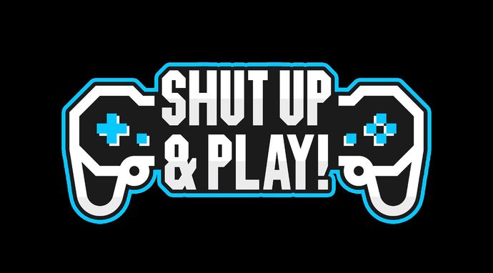 Shut Up & Play! 8