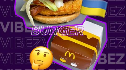 Ukraiński Burger z McDonald’s: Spróbowałem nowej kanapki. 3 zł z każdego zakupu idzie na... [Recenzja]