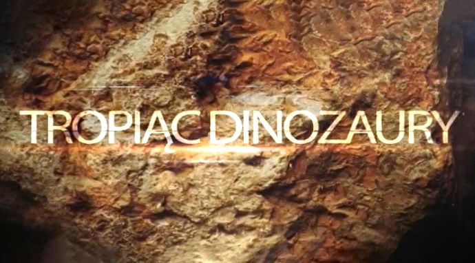 Tropiąc dinozaury