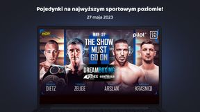 Gdzie obejrzeć Dream Boxing Series - "The Show must go on II"? Jak wygląda karta walk?