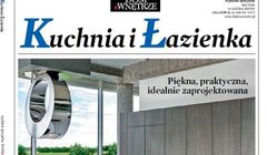„Kuchnia i Łazienka” - specjalne wydanie „Dom&amp;Wnętrze”