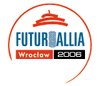  FUTURALLIA - Wrocaw 2006! Najwiksze spotkanie przedsibiorcw