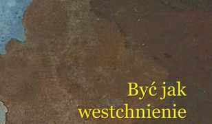 Być jak westchnienie Góry