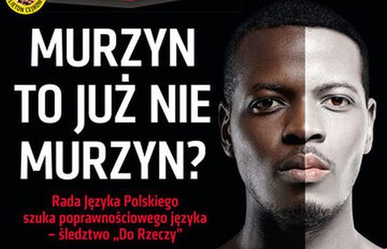Rada Etyki Mediów o okładce „Do Rzeczy” z „Murzynem”: To dobra ilustracja