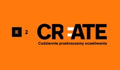 K2 po 24 latach zmienia nazwę na K2 Create