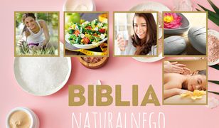 Biblia naturalnego zdrowia i urody