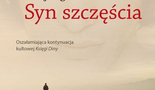 Trylogia Diny (Tom 2). Syn szczęścia