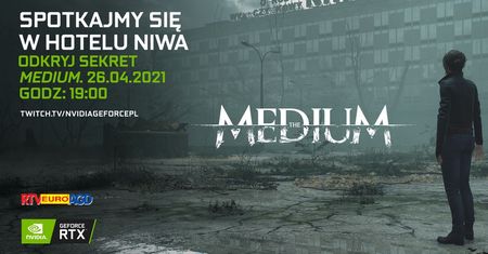 Nvidia przenosi The Medium do rzeczywistości - polscy streamerzy spróbują odkryć sekret gry