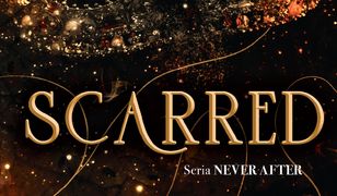 Never After (Tom 2). Scarred. Seria Never After