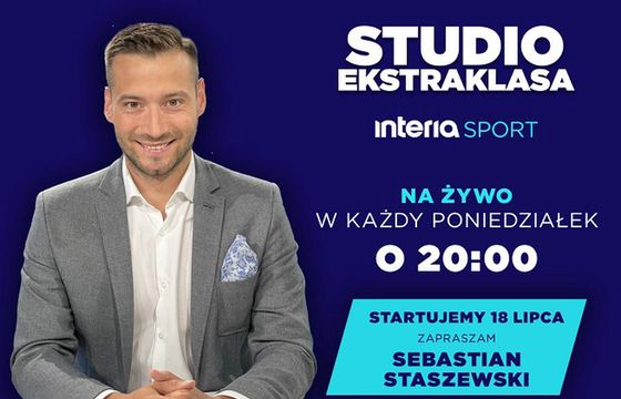 Studio Ekstraklasa wraca do Interii. Prowadzi Sebastian Staszewski