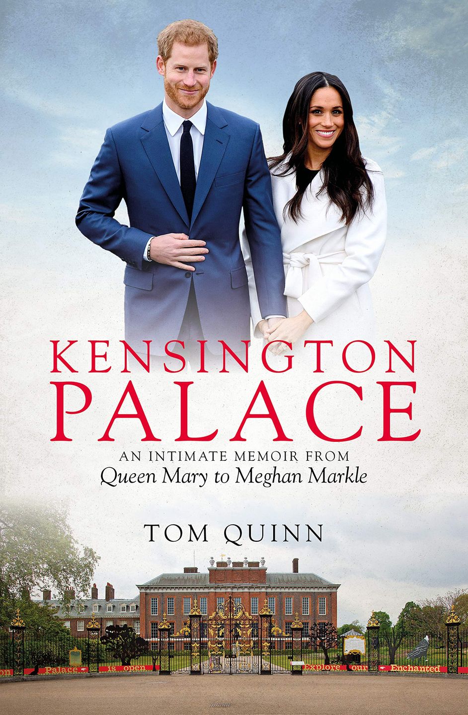 Okładka książki "Kensington Palace: An Intimate Memoir from Queen Mary to Meghan Markle"