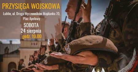 Uroczysta przysięga żołnierzy WOT w Lublinie. Przyjdź i zobacz to na własne oczy. Wstąp w szeregi wojsk