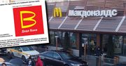 Rosjanie nie zamienią McDonald's na Wujaszka Wanię. Wniosek o rejestrację wycofany