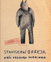 Niesztampowa biografia Stanisława Barei