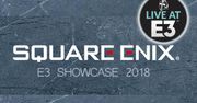 E3 2018 - podsumowanie konferencji Square Enix