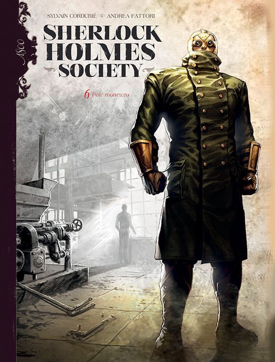 Sherlock Holmes Society – 6. Pole manewru, wyd. Egmont 2021