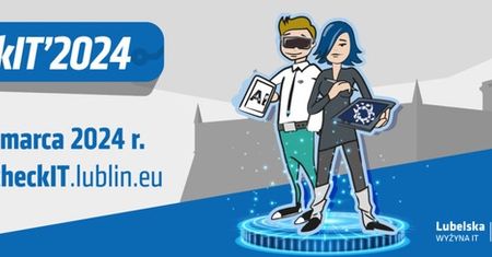 Konferencja Check IT już jutro w Lublinie!