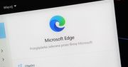 Edge przestał "podglądać" Chrome'a. Microsoft wydał aktualizację