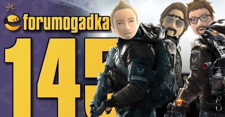 Forumogadka #145 Ta działająca w 4K