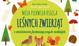 Moja pierwsza księga leśnych zwierząt