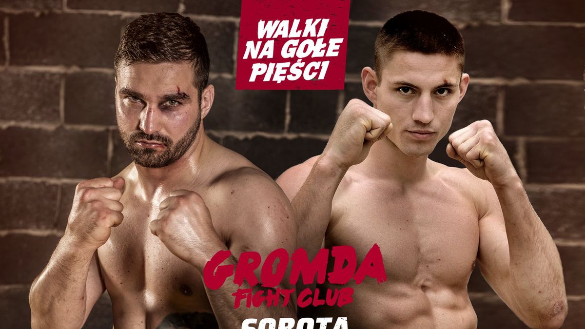 Materiały prasowe / GROMDA / GROMDA Fight Club - Gromadzki vs Szadkowski