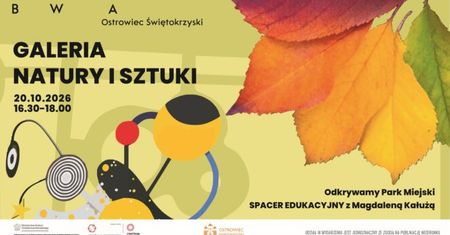 Park Miejski w Ostrowcu skrywa więcej, niż myślisz. BWA zaprasza na wyjątkowy spacer wśród przyrody i sztuki